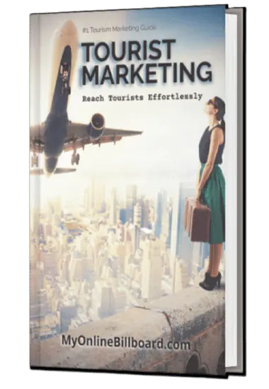 Tourist Marketing Reach Tourists effortlessly book by dallas slough my online billboard.com the best tourism marketing guide